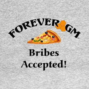 Pizza Bribe T-Shirt